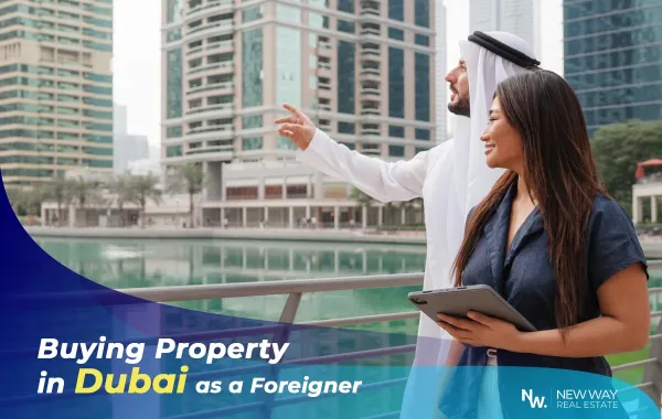 Buying Property in Dubai as a Foreigner